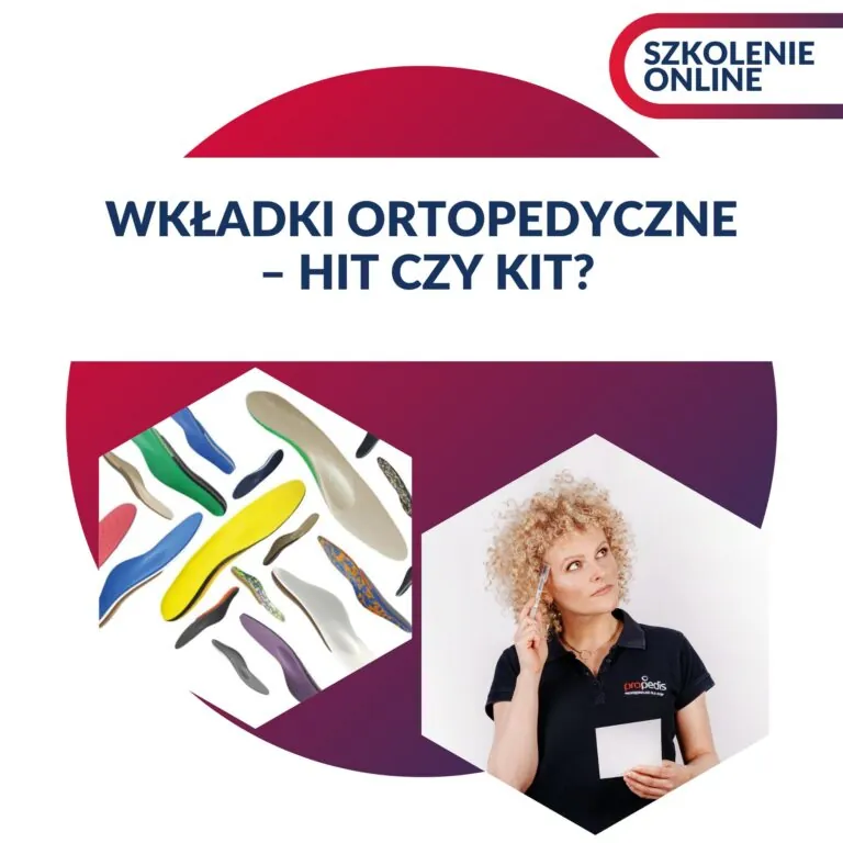Nagranie: wkładki ortopedyczne — hit czy kit?